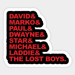 The Lost Boys Sticker
